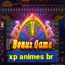 xp animes br